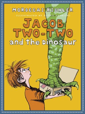 cover image of Jacob Two-Two and the Dinosaur